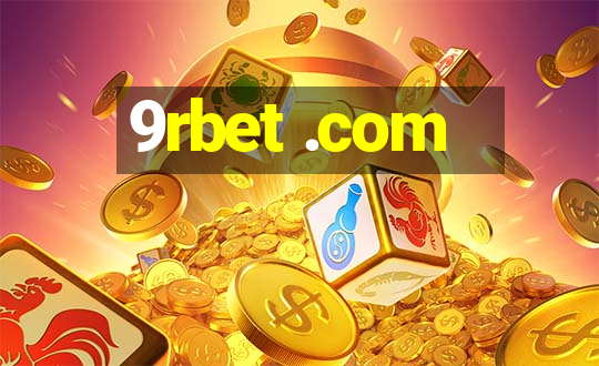 9rbet .com