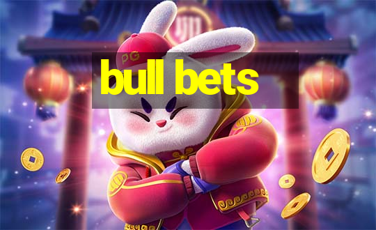 bull bets