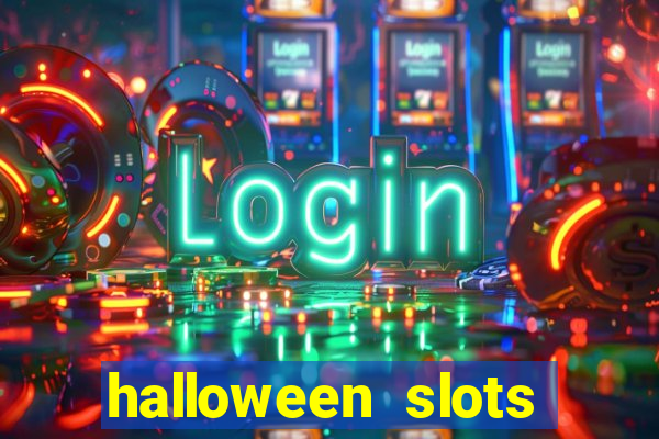 halloween slots ca?a níquel