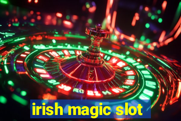 irish magic slot