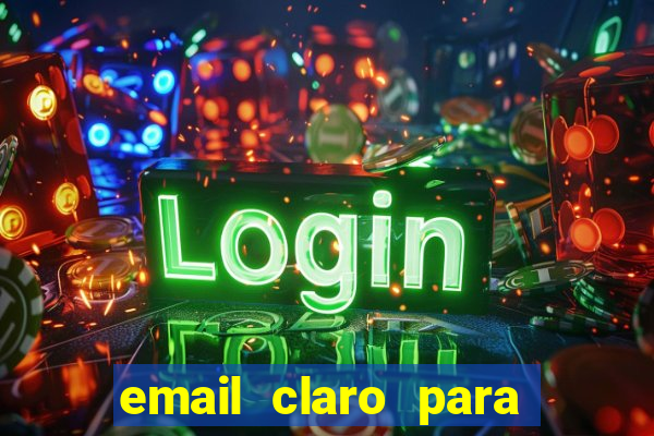 email claro para enviar comprovante de pagamento