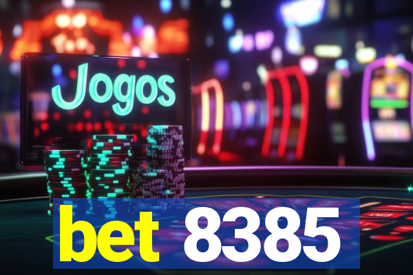 bet 8385