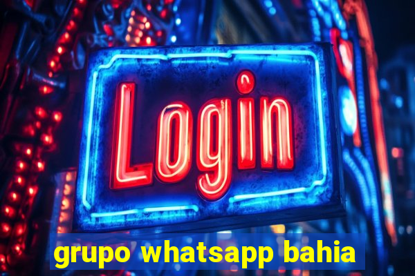 grupo whatsapp bahia