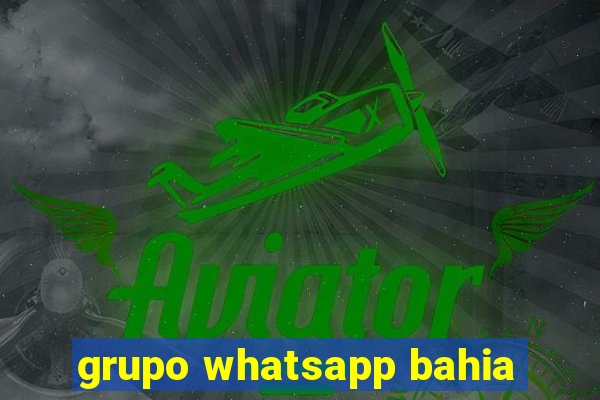 grupo whatsapp bahia