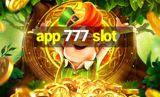 app 777 slot