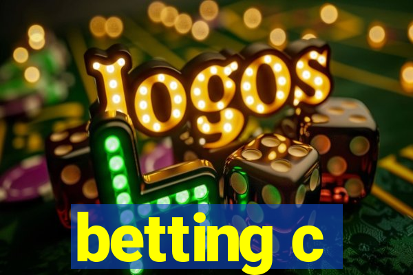 betting c