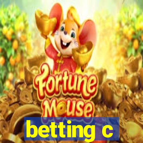 betting c