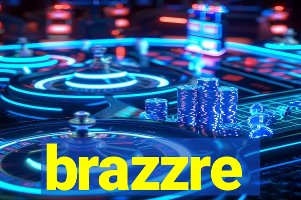 brazzre