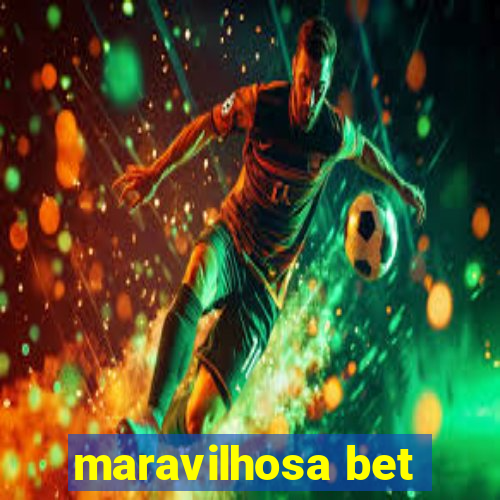 maravilhosa bet