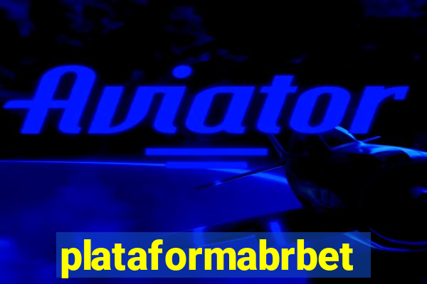 plataformabrbet