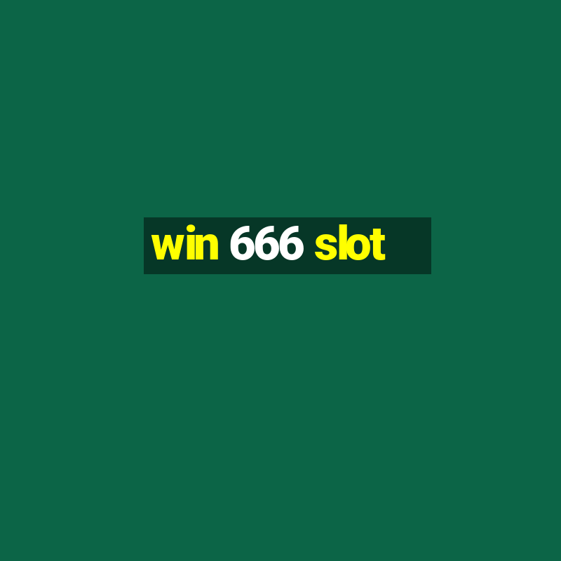 win 666 slot