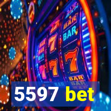 5597 bet