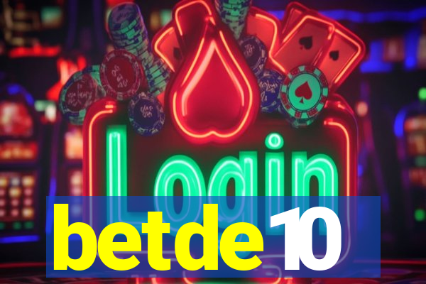 betde10