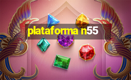 plataforma n55