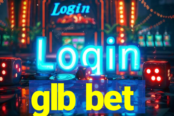 glb bet