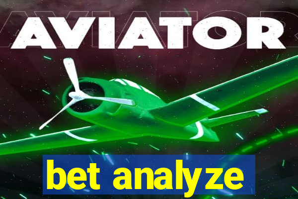 bet analyze