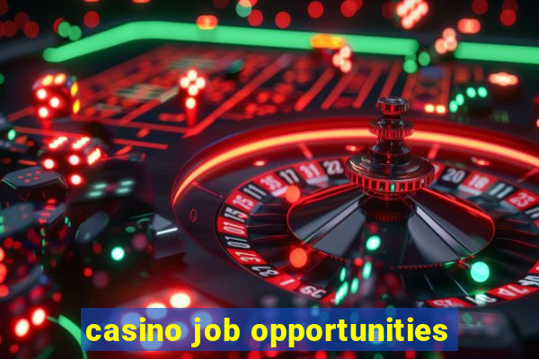 casino job opportunities