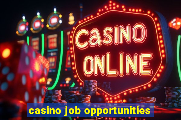 casino job opportunities