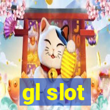 gl slot