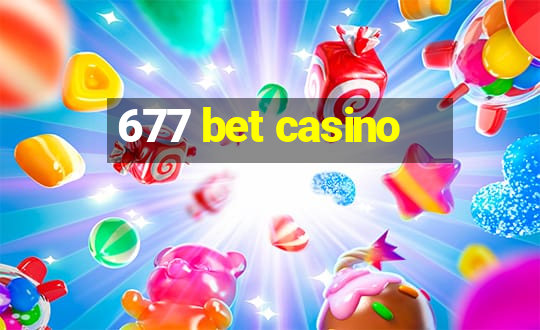 677 bet casino