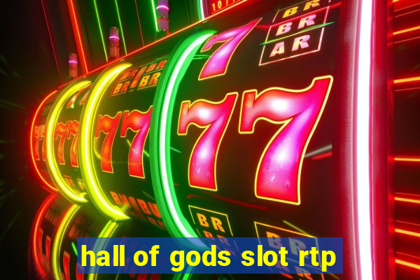 hall of gods slot rtp