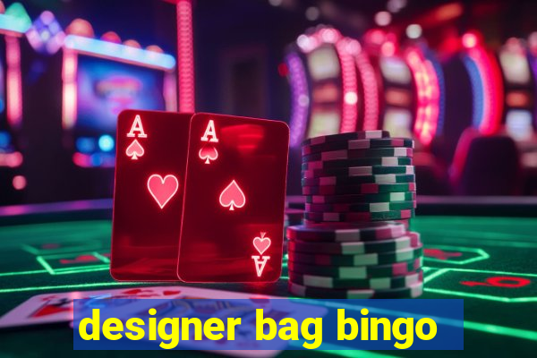 designer bag bingo