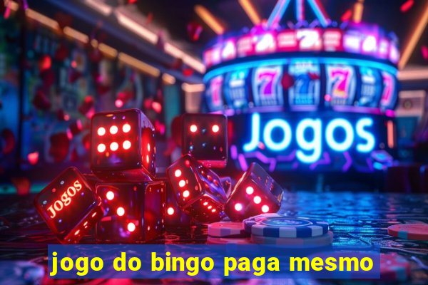 jogo do bingo paga mesmo