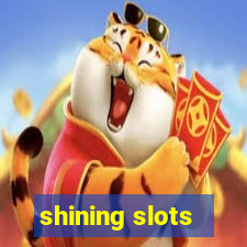 shining slots