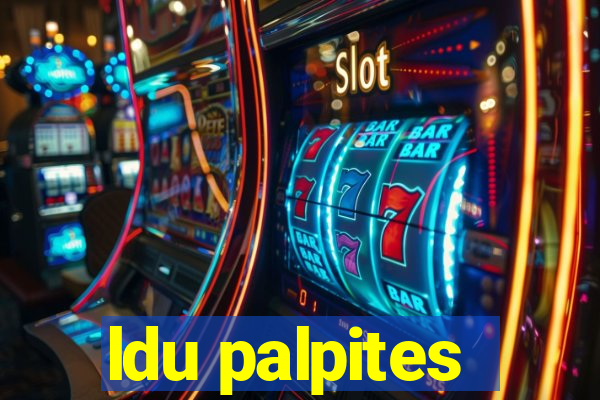 ldu palpites