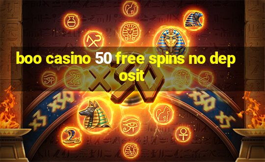 boo casino 50 free spins no deposit