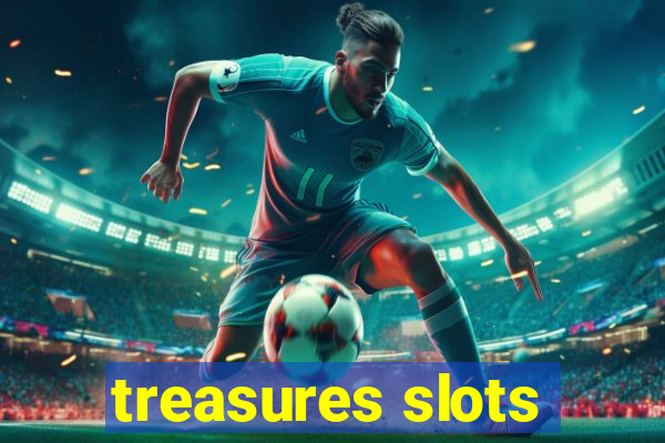 treasures slots