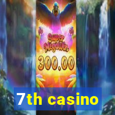 7th casino