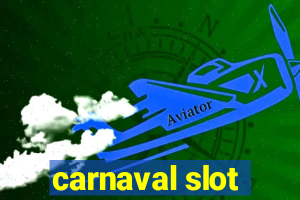 carnaval slot