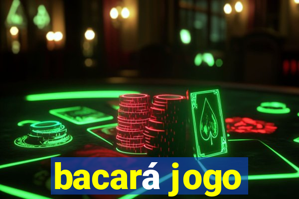 bacará jogo