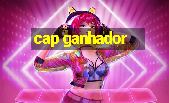 cap ganhador