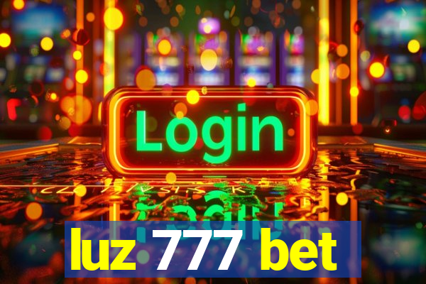 luz 777 bet