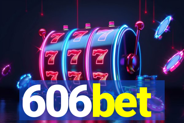 606bet