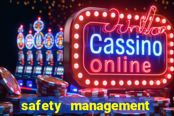 safety management system software casino