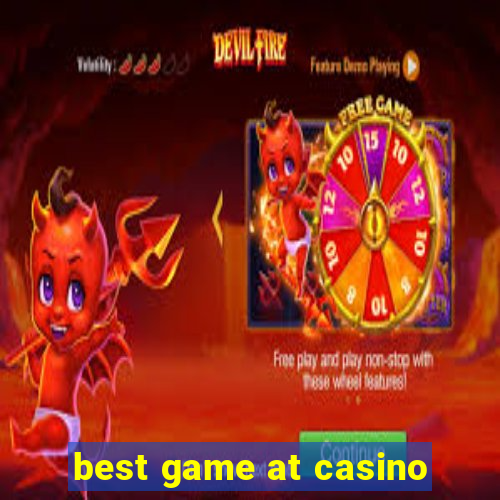 best game at casino