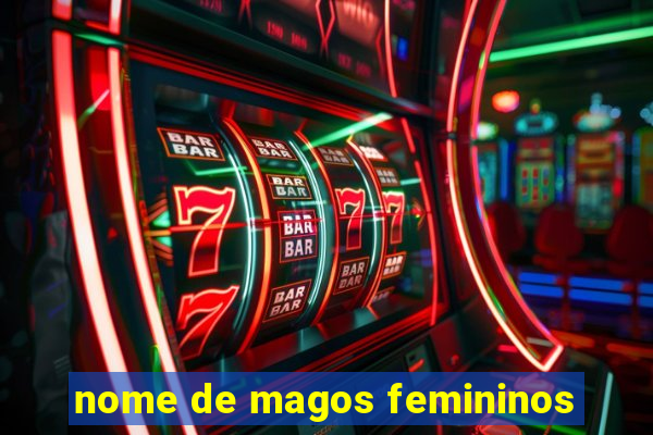 nome de magos femininos