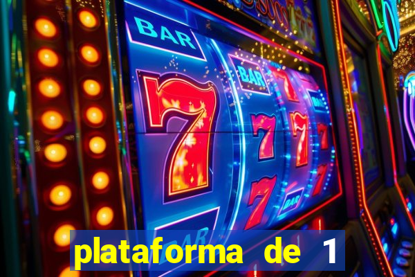 plataforma de 1 real slots