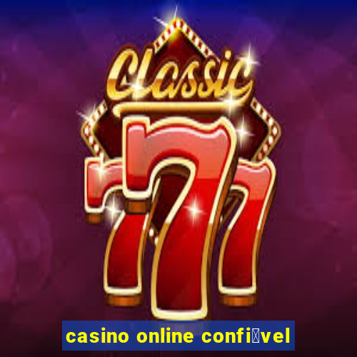 casino online confi谩vel