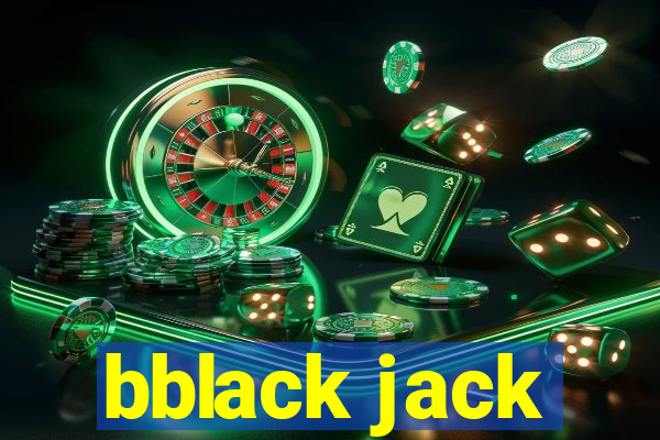 bblack jack