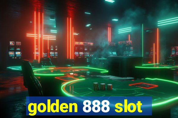 golden 888 slot