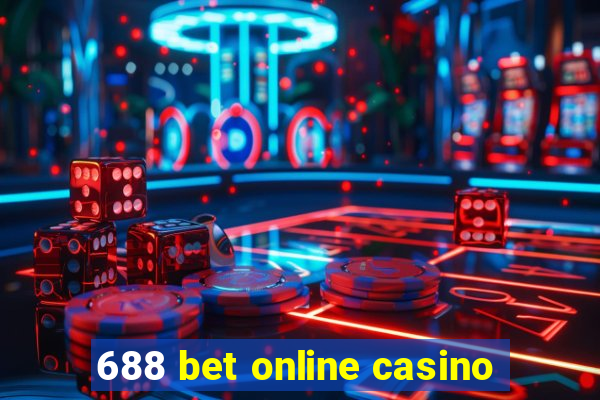 688 bet online casino