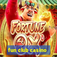 fun club casino