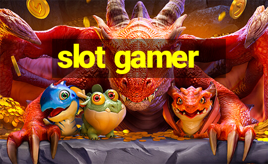 slot gamer