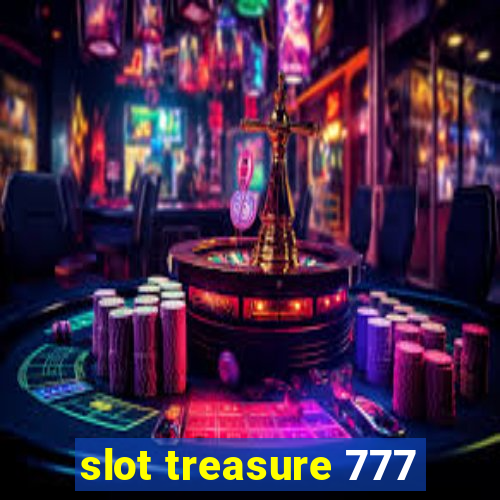 slot treasure 777