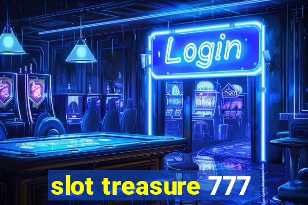 slot treasure 777