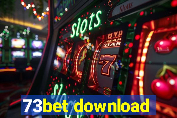 73bet download